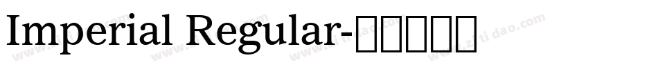 Imperial Regular字体转换